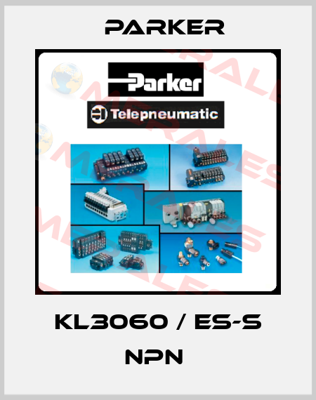 KL3060 / ES-S NPN  Parker