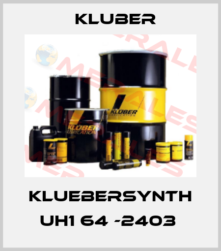 KLUEBERSYNTH UH1 64 -2403  Kluber