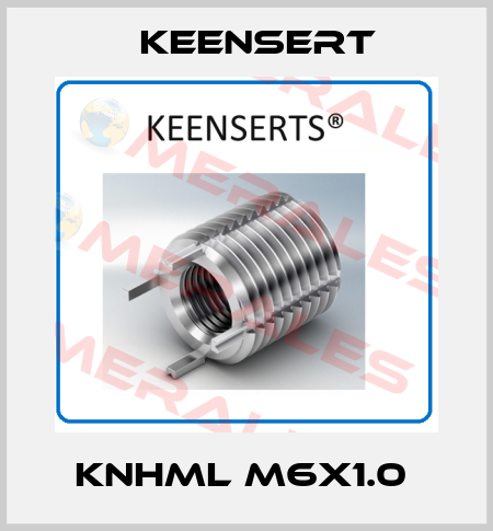 KNHML M6X1.0  Keensert