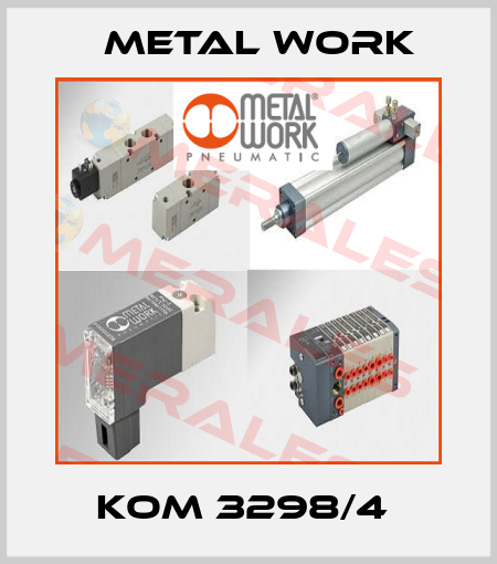 KOM 3298/4  Metal Work