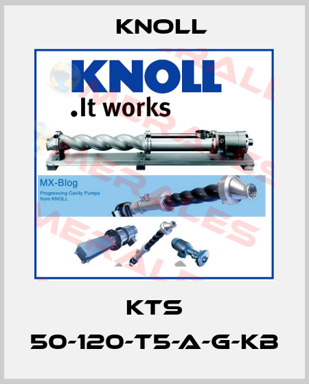 KTS 50-120-T5-A-G-KB KNOLL
