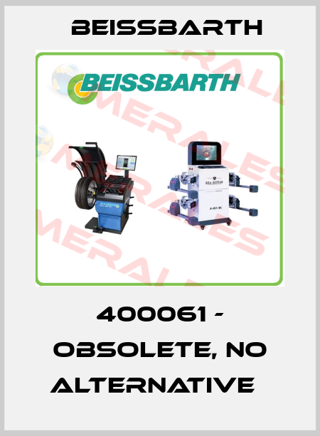 400061 - obsolete, no alternative   Beissbarth