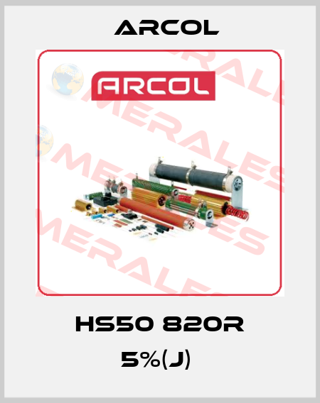 HS50 820R 5%(J)  Arcol