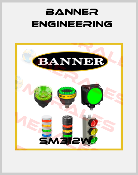 SM312W   Banner Engineering
