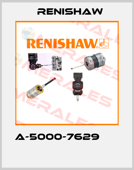 A-5000-7629        Renishaw
