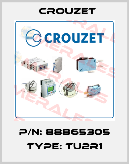 P/N: 88865305 Type: TU2R1 Crouzet