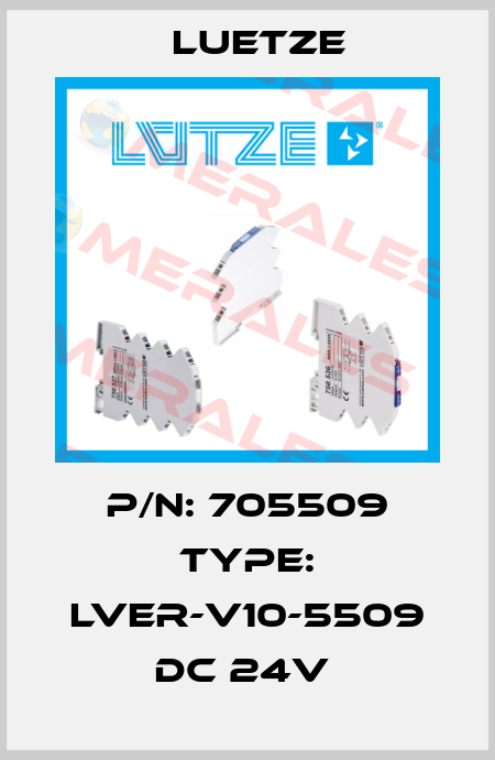 P/N: 705509 Type: LVER-V10-5509 DC 24V  Luetze