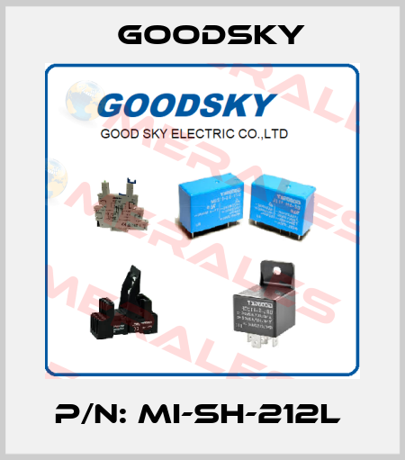 P/N: MI-SH-212L  Goodsky