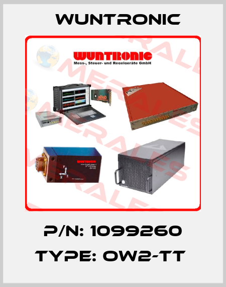 P/N: 1099260 Type: OW2-TT  Wuntronic