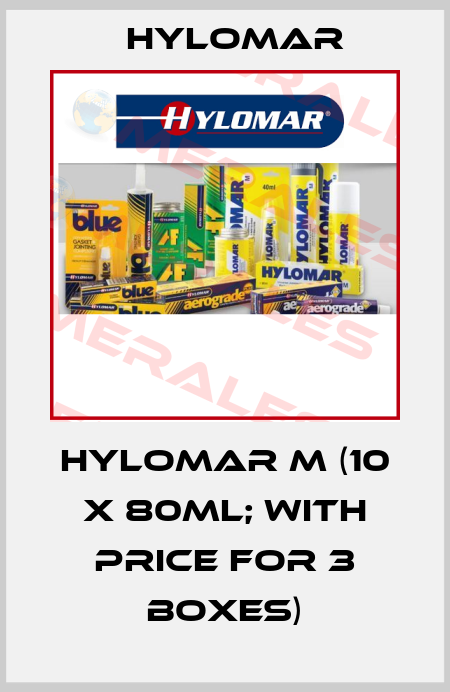 HYLOMAR M (10 X 80ML; with price for 3 boxes) Hylomar