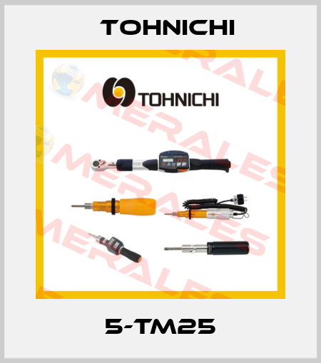 5-TM25 Tohnichi