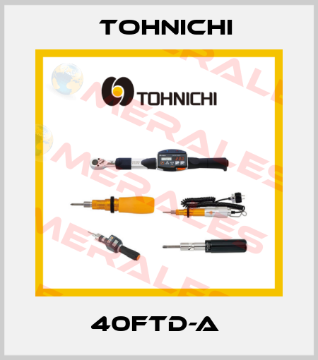 40FTD-A  Tohnichi
