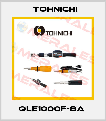 QLE1000F-8A  Tohnichi