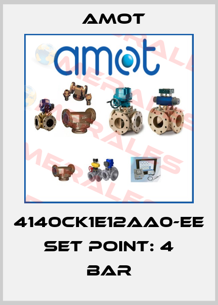 4140CK1E12AA0-EE set point: 4 bar Amot