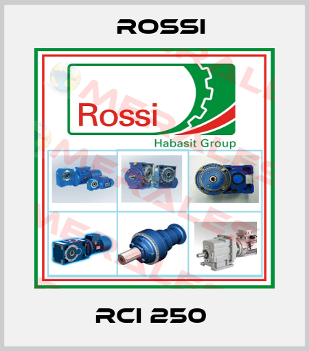 RCI 250  Rossi