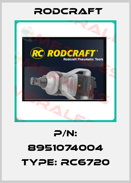 P/N: 8951074004 Type: RC6720 Rodcraft