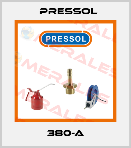 380-A Pressol
