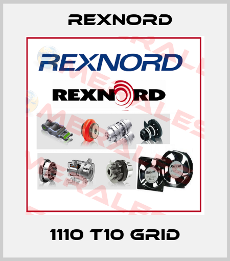 1110 T10 Grid Rexnord