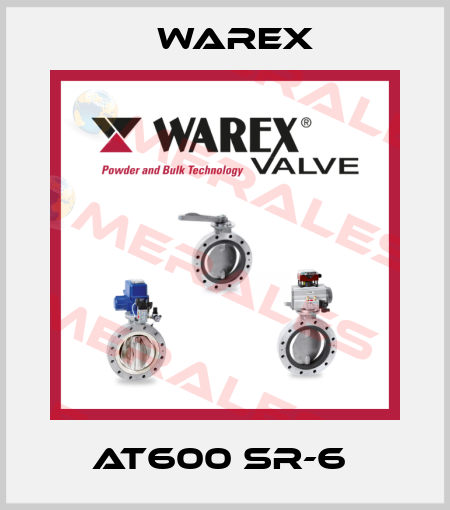 AT600 SR-6  Warex