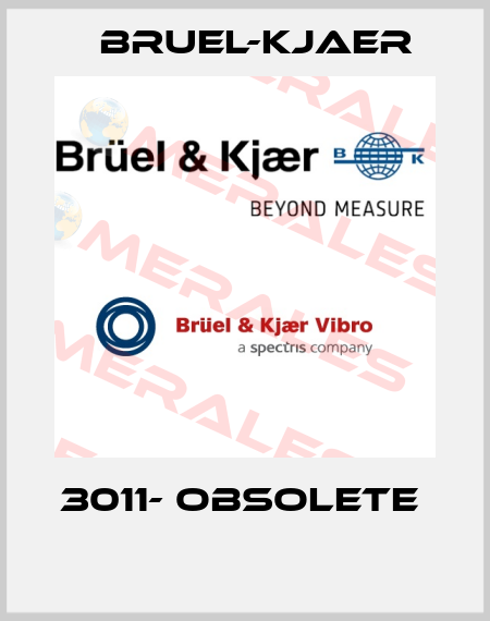 3011- obsolete   Bruel-Kjaer