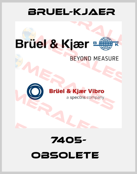 7405- obsolete   Bruel-Kjaer