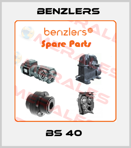 BS 40  Benzlers