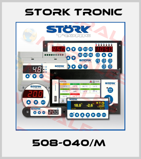 508-040/M  Stork tronic