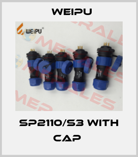 SP2110/S3 with cap  Weipu