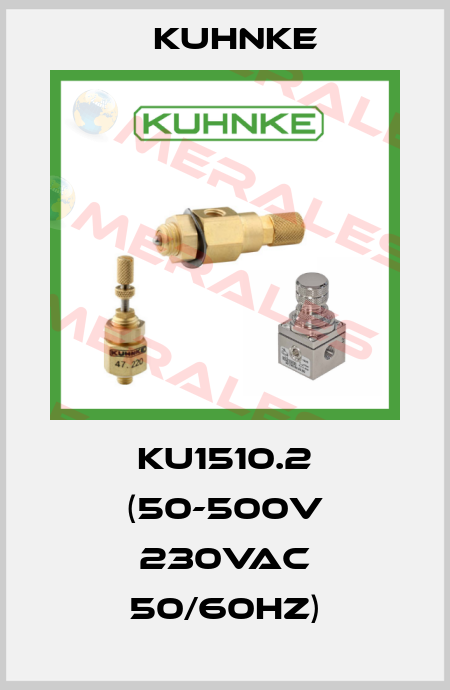 KU1510.2 (50-500V 230VAC 50/60Hz) Kuhnke