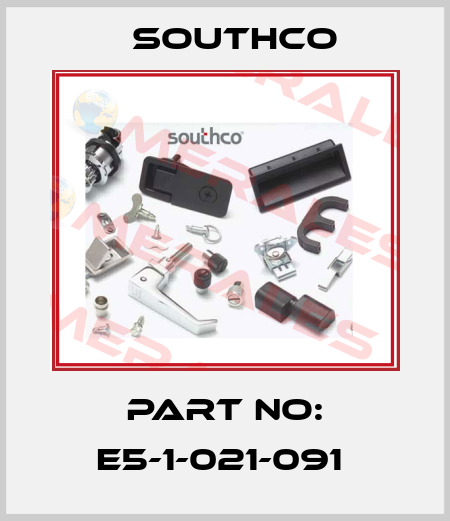 Part No: E5-1-021-091  Southco