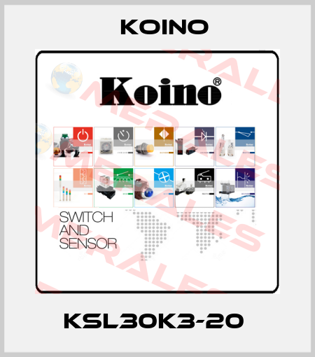 KSL30K3-20  Koino