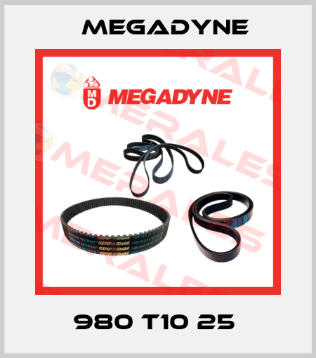 980 T10 25  Megadyne
