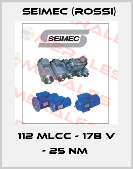 112 MLCC - 178 V - 25 Nm  Seimec (Rossi)