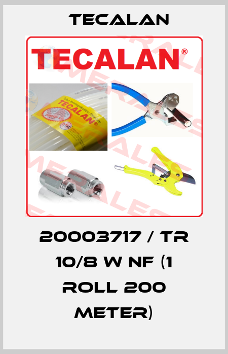 20003717 / TR 10/8 w nf (1 roll 200 meter) Tecalan