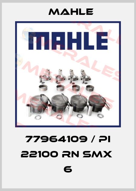 77964109 / PI 22100 RN SMX  6 MAHLE