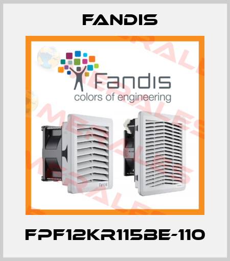 FPF12KR115BE-110 Fandis