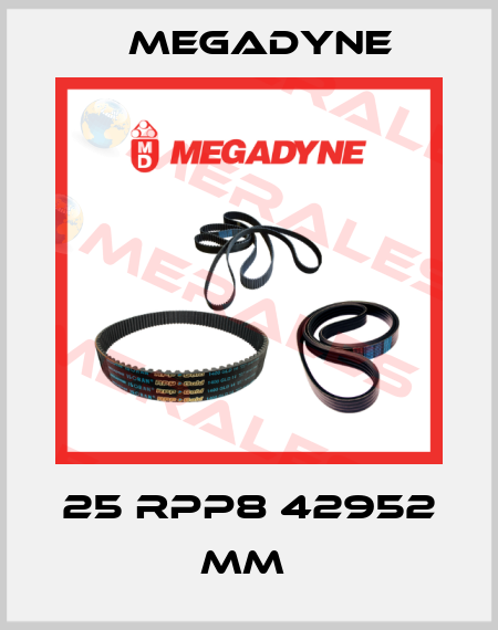 25 RPP8 42952 mm  Megadyne
