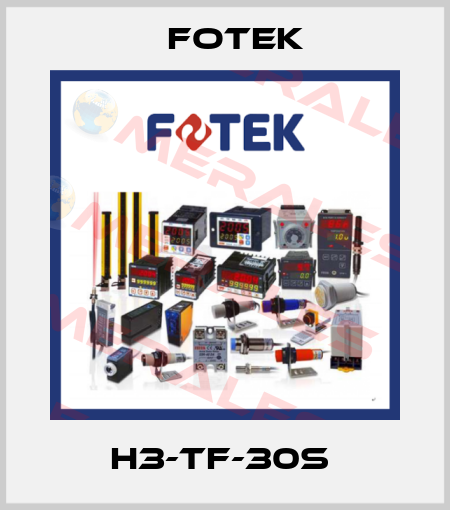 H3-TF-30S  Fotek