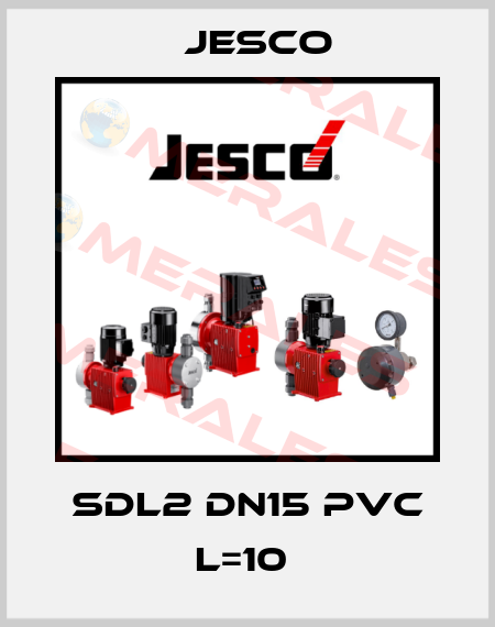 SDL2 DN15 PVC L=10  Jesco