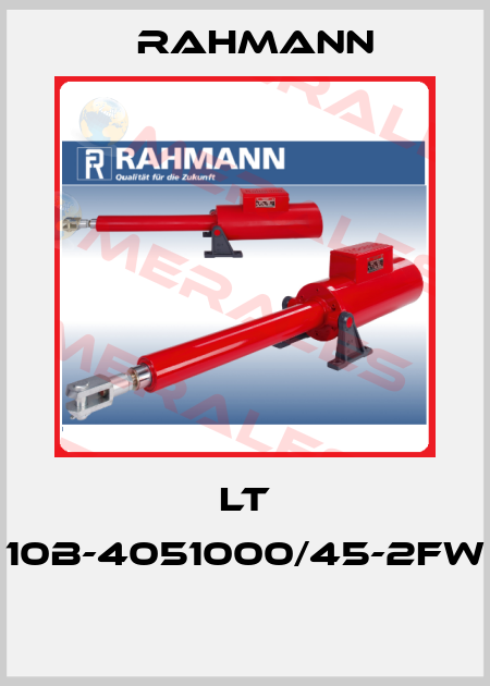 LT 10B-4051000/45-2FW  Rahmann