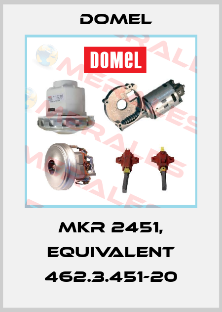 MKR 2451, equivalent 462.3.451-20 Domel