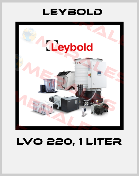 LVO 220, 1 LITER  Leybold