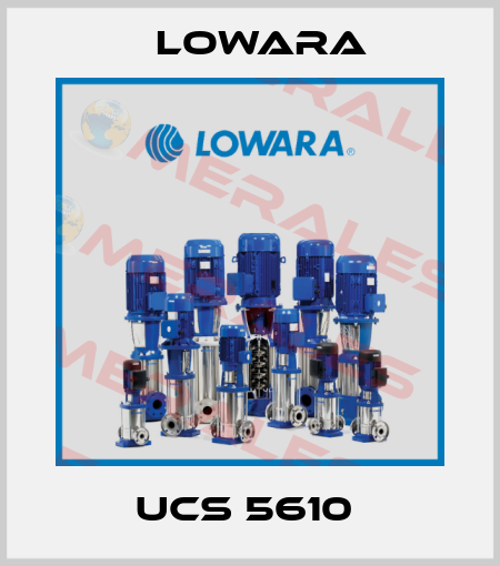 UCS 5610  Lowara