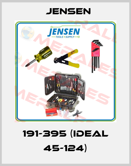 191-395 (Ideal 45-124) Jensen