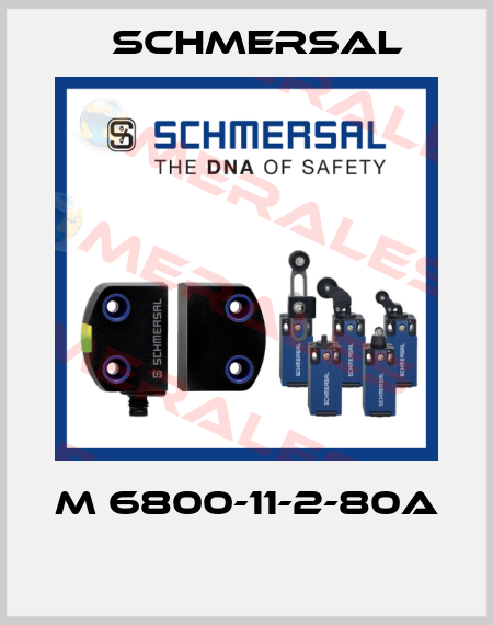M 6800-11-2-80A  Schmersal