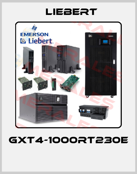 GXT4-1000RT230E  Liebert
