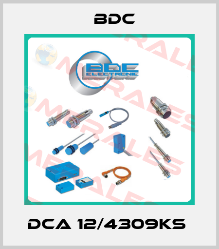 DCA 12/4309KS  BDC