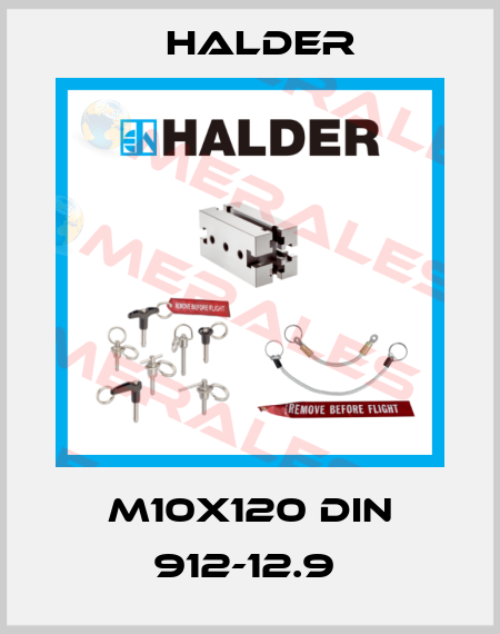 M10X120 DIN 912-12.9  Halder