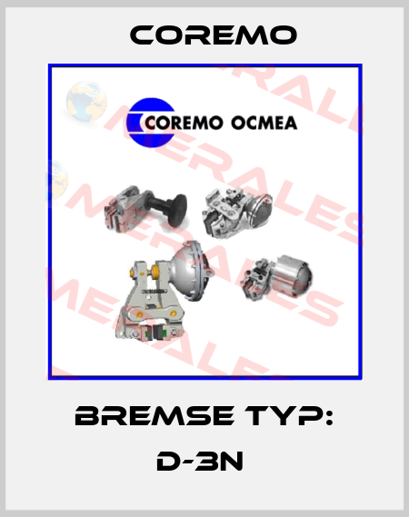 Bremse Typ: D-3N  Coremo