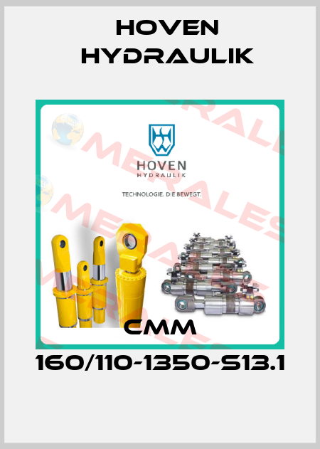 CMM 160/110-1350-S13.1 Hoven Hydraulik